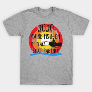 2020 Maine Fish-Off 6th Place Boat Partner T-Shirt